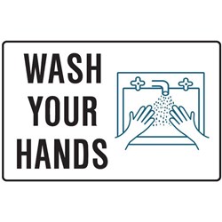 BRADY SAFETY SIGN WASH YOUR HANDS (WITH PICTO) 450W X 300MMH POLY WHITE/BLACK/BLUE