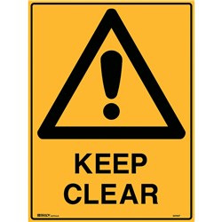 BRADY WARNING SIGN KEEP CLEAR 450W X 600MMH METAL YELLOW AND BLACK